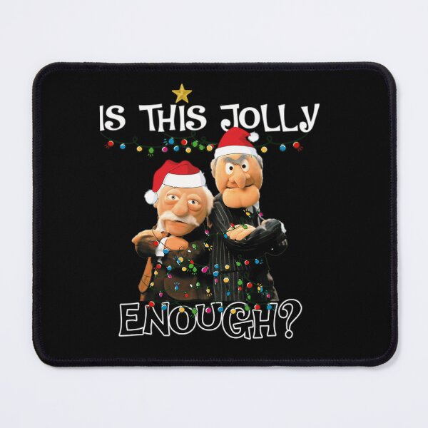 Item preview, Is This Jolly Enough Statler And Waldorf Christmas designed and sold by WizKyDesign.