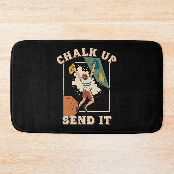 Item preview, Chalk Up Send It Climbing Bouldering Fun designed and sold by LuminOrb.
