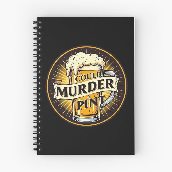 Item preview, I could murder a pint designed and sold by JackFreestone.