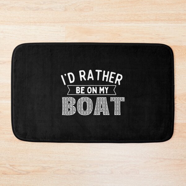 Item preview, I'D Rather Be On My Boat - Boating Boat Captain Motorboating designed and sold by BrandyMegan.