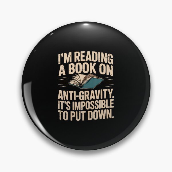 Item preview, Funny Reading Anti Gravity Book Joke Impossible To Put Down designed and sold by SarahLeanne1.