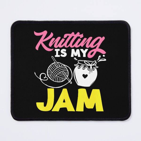 Item preview, Knitting Is My Jam Needles Yarns Knitter Knitting designed and sold by VivanLaurel.