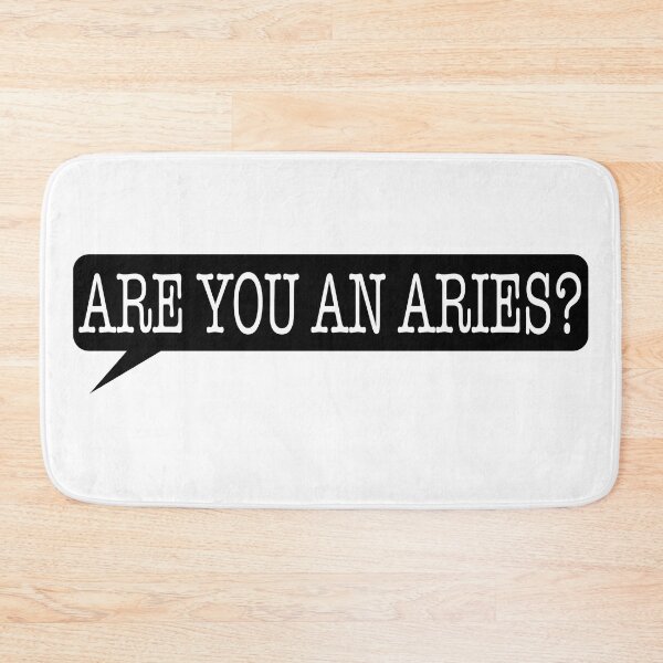 Item preview, "Are you an Aries?" designed and sold by EEJimenez.