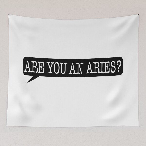 Item preview, "Are you an Aries?" designed and sold by EEJimenez.