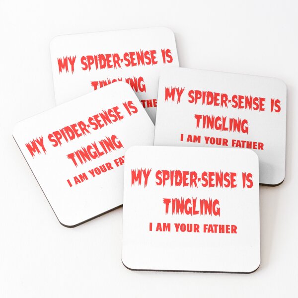 Item preview, My Spider-Sense Is Tingling, I Am Your Father designed and sold by ArtisticDesignsbyLinda.