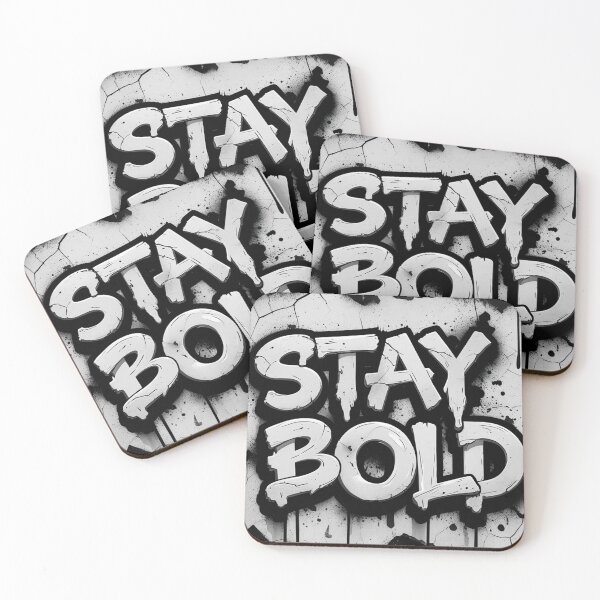 Item preview, Stay Bold designed and sold by Velora_art01.