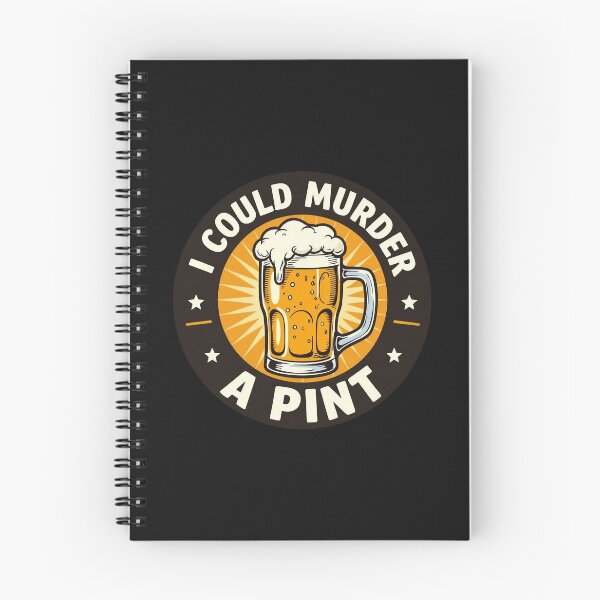 Item preview, I could murder a pint designed and sold by JackFreestone.