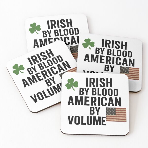 Item preview, Irish By Blood American By Volume, Funny Irish American Design  designed and sold by MayoToManhattan.