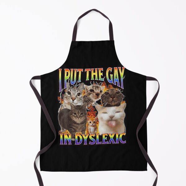Item preview, I Put The Gay In Dyslexic Cat Bootleg designed and sold by MismindsAn.