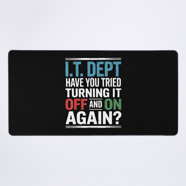 Item preview, Have You Tried Turning It Off And On Again It Guy designed and sold by KristenSophie.