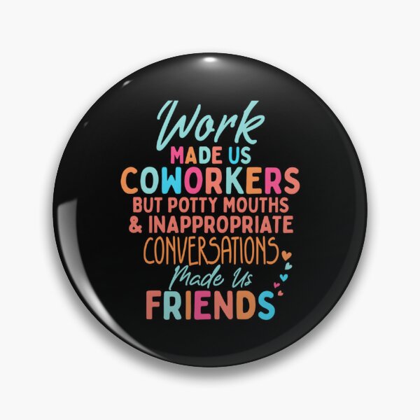 Item preview, Funny Coworkers – Work Made Us Coworkers designed and sold by HeathAlexander2.