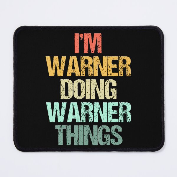 Item preview, I'M Warner Doing Warner Things Funny Saying Name Warner designed and sold by CeliaApril.