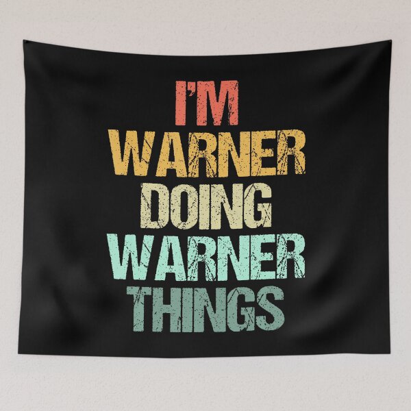 Item preview, I'M Warner Doing Warner Things Funny Saying Name Warner designed and sold by CeliaApril.