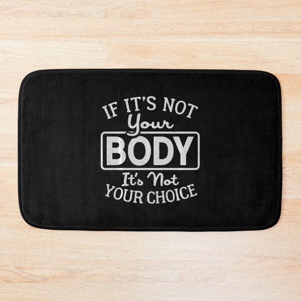 Item preview, Not Your Body Not Your Choice Reproductive Women Rights designed and sold by AlbertaDana.