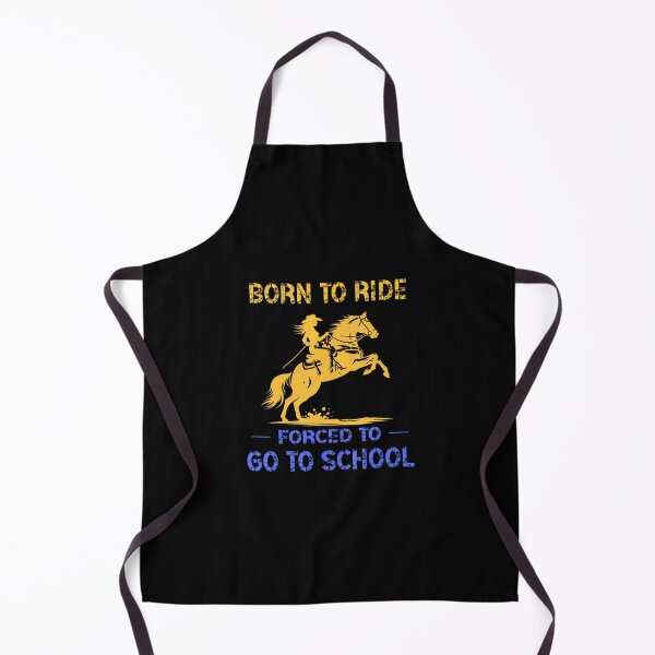 Item preview, Funny Horse Horseback Riding Born Ride Forced To Go School designed and sold by DorisElaine.