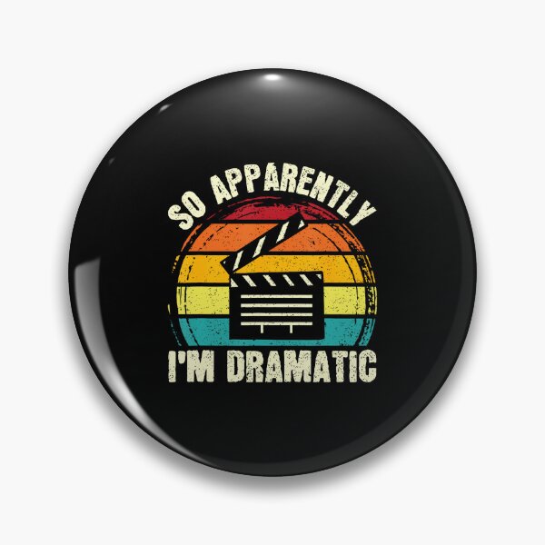 Item preview, So Apparently I'M Dramatic Musical Drama Lover Thespian designed and sold by KristinCleo.
