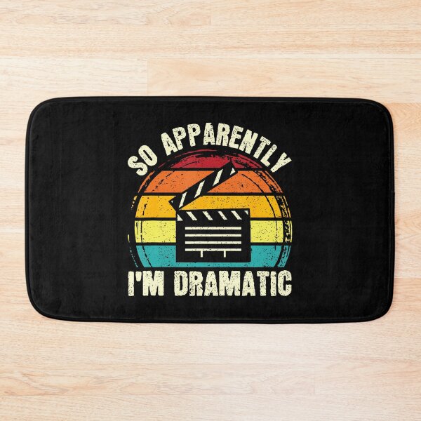 Item preview, So Apparently I'M Dramatic Musical Drama Lover Thespian designed and sold by KristinCleo.