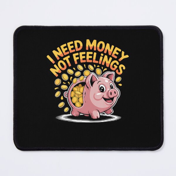 Item preview, I Need Money Not Feelings Hustle Finance - designed and sold by JacquelineEnri.