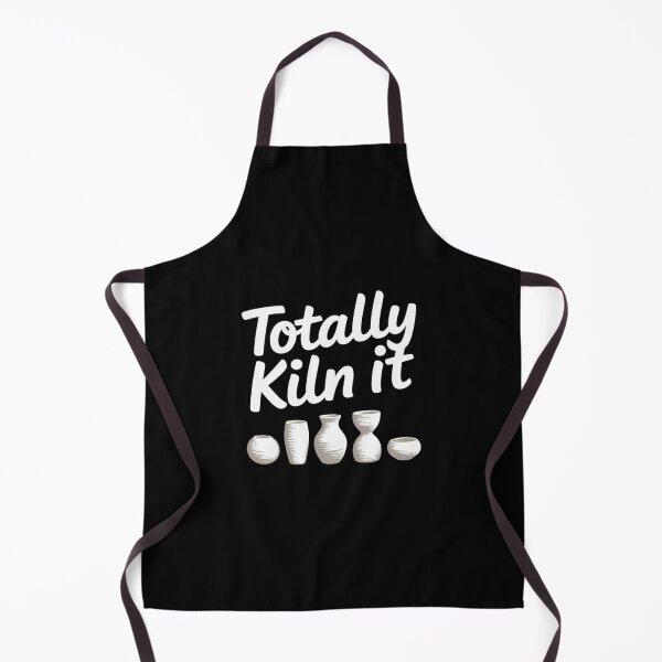 Item preview, Totally Kiln It Potter Ceramic Artist Pottery Teacher Funny designed and sold by RuthGAArt.