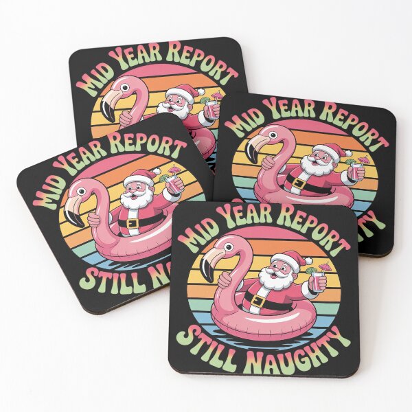 Item preview, Christmas in July Mid Year Report Still Naughty Funny 3  designed and sold by RoyTill0Art.
