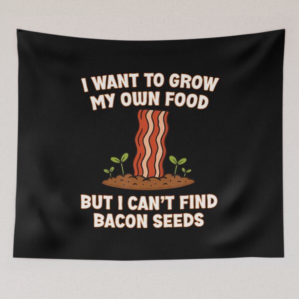 Item preview, Funny Bacon Seeds Gardening For Bacon And Breakfast Lovers designed and sold by JenniferJanice.