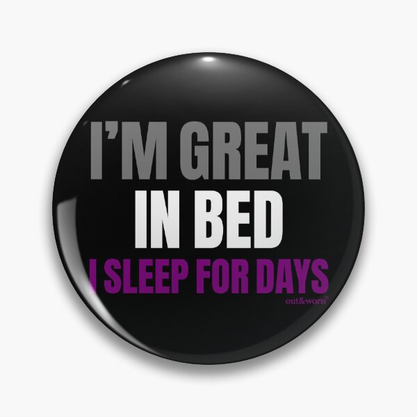 Item preview, I’m Great In Bed/I Sleep For Days - Asexual Design designed and sold by outandworn.
