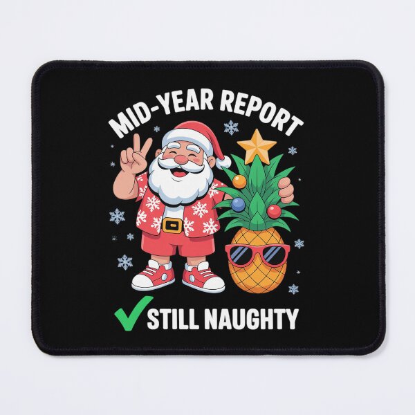Item preview, Christmas In July Mid Year Report Still Naughty Funny Santa7  designed and sold by RoyTill0Art.