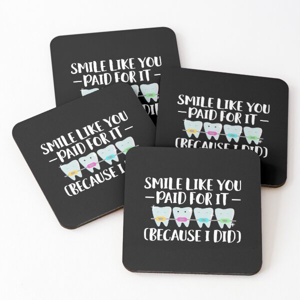 Item preview, Smile Like You Paid For It Braces Teeth designed and sold by AntoinetteIsa.