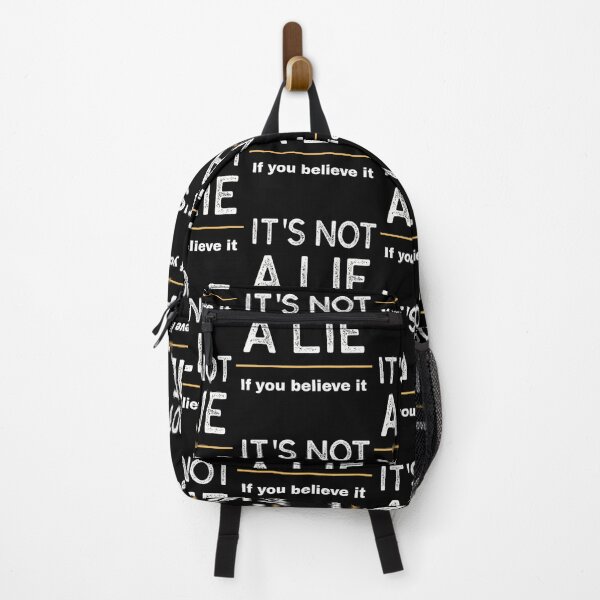 Item preview, It’s Not A Lie If You Believe It designed and sold by shopdesignfish.