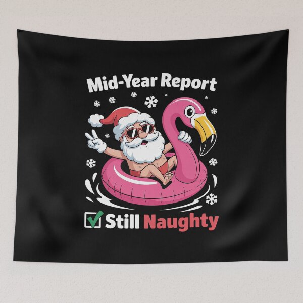 Item preview, Christmas in July Mid Year Report Still Naughty Santa Funny 1  designed and sold by RoyTill0Art.