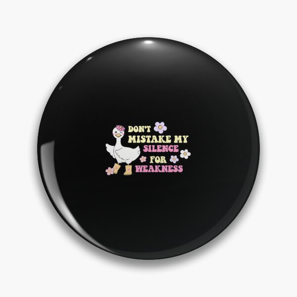Item preview, Don'T Mistake My Silence For Weakness designed and sold by CarmelaConstan.