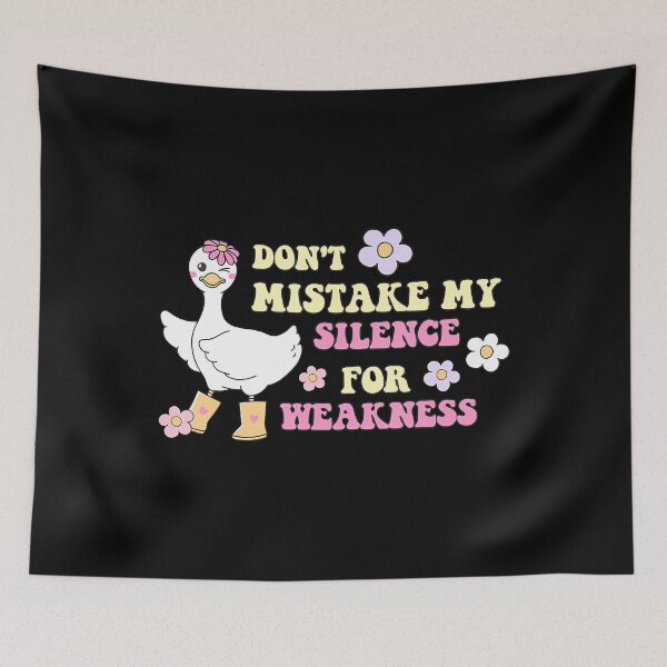 Item preview, Don'T Mistake My Silence For Weakness designed and sold by CarmelaConstan.
