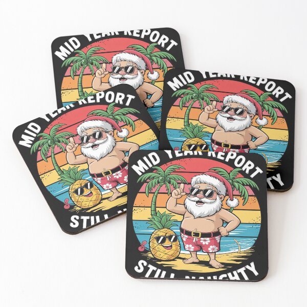 Item preview, Christmas In July Mid Year Report Still Naughty Santa Funny6  designed and sold by RoyTill0Art.