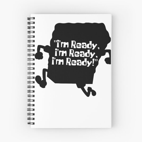 Item preview, SPONGE - I'm READY! I'm READY! I'm READY! designed and sold by KindaSusBro.