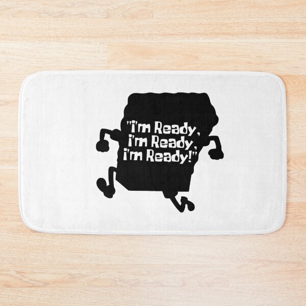 Item preview, SPONGE - I'm READY! I'm READY! I'm READY! designed and sold by KindaSusBro.