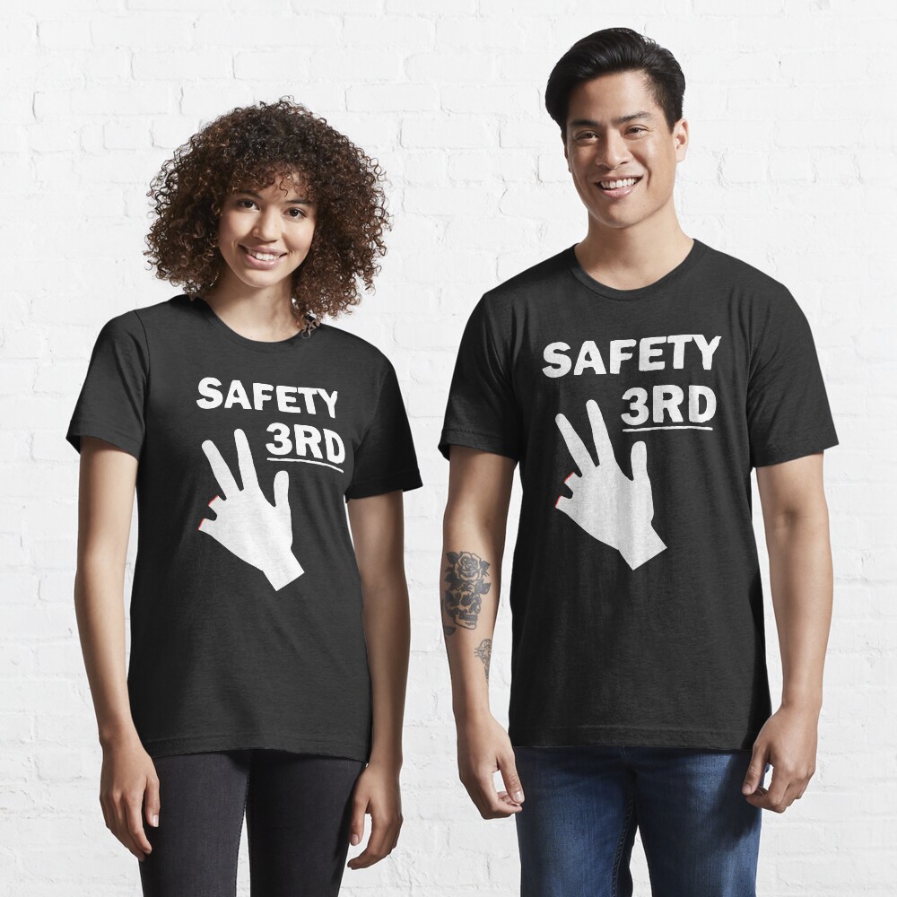 "Safety Third" Tshirt for Sale by noktoxic Redbubble risk tshirts