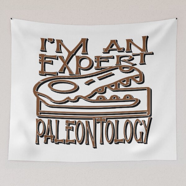 Item preview, I Am an Expert in Paleontology – Fossil & Dinosaur Science Design – Paleontology Gift designed and sold by sednalafandy79.