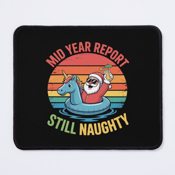 Item preview, Christmas in July Mid Year Report Still Naughty3 designed and sold by RoyTill0Art.