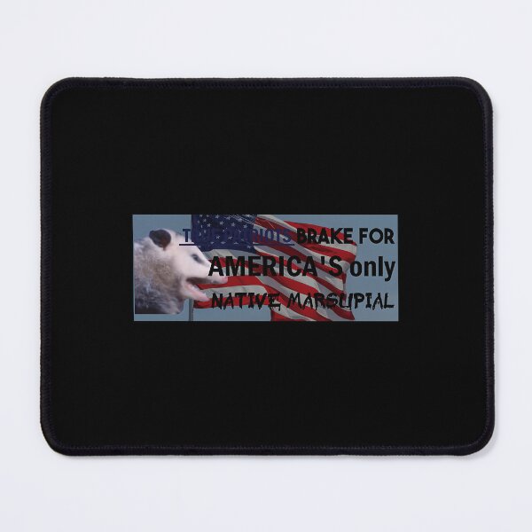 Item preview, True Patriots Brake For Opossums designed and sold by shopdesignfish.
