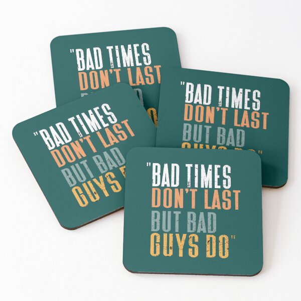 Item preview, Bad Time Don_t Last But Bad Guy Do  designed and sold by msicalY2KShop.