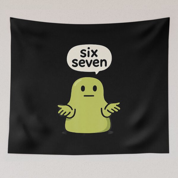 Item preview, 67 Six Seven 6-7 Green Blob Slime - Funny Kids Brainrot Meme designed and sold by DawnPatricia.