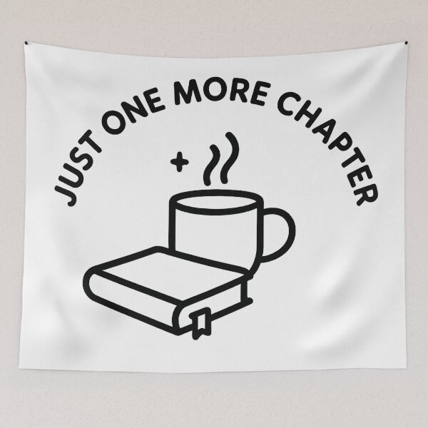 Item preview, Just One More Chapter Cozy Reading Minimal Design designed and sold by techy-rrr.