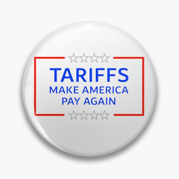Item preview, Tariffs Make America Pay Again designed and sold by Politic Design.
