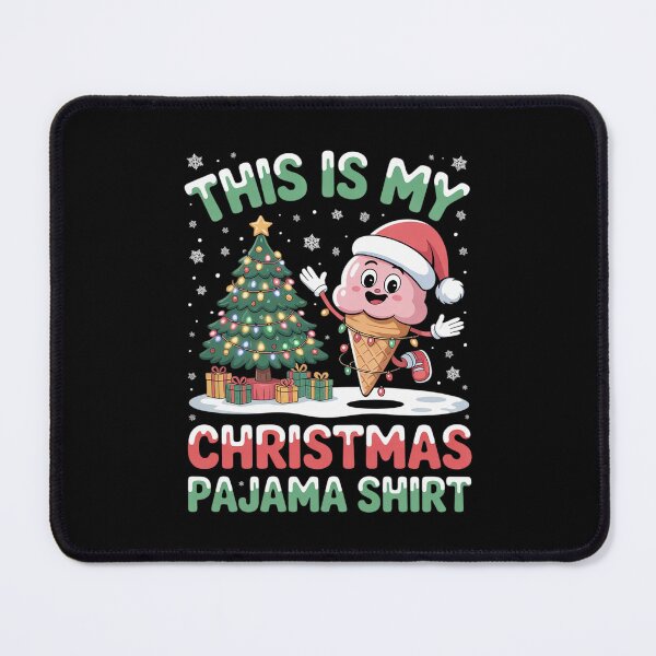 Item preview, This Is My Christmas Pajama Ice Cream Christmas designed and sold by BeetleMalon.