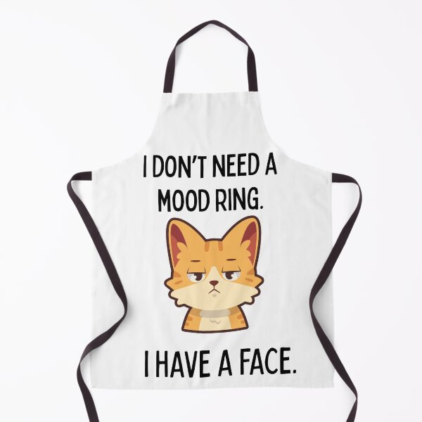 Item preview, I Don’t Need a Mood Ring, I Have a Face – Sarcastic Grumpy Cat Design designed and sold by NCODesigns.