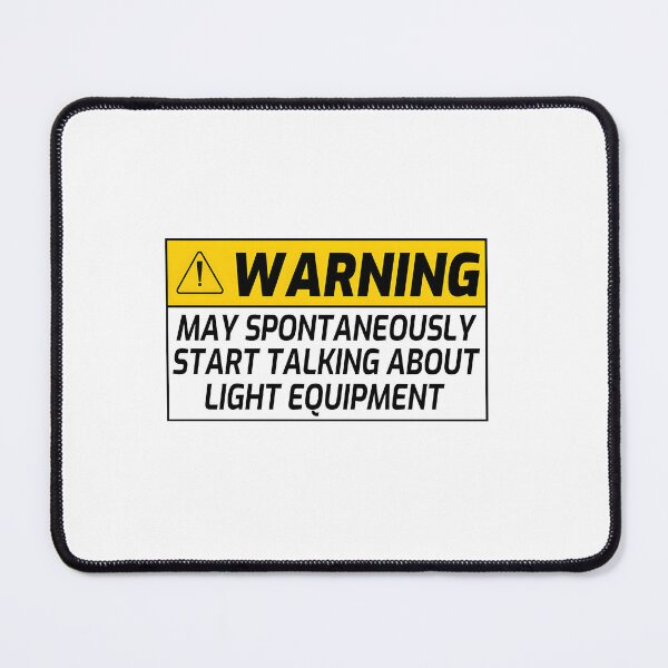 Item preview, Funny Lighting Technician Warning Sign designed and sold by otsilibarfob.