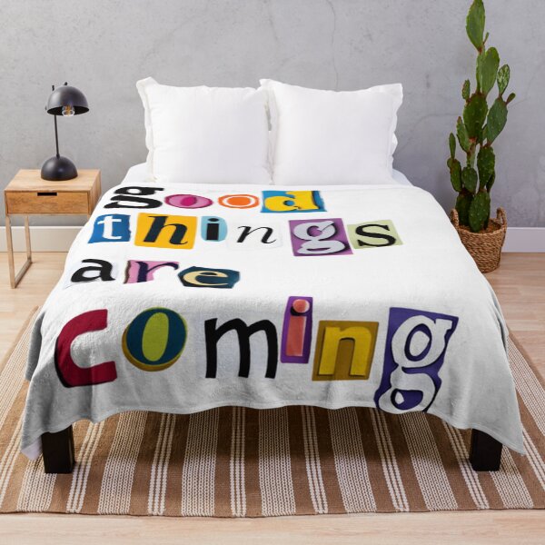 Item preview, Good Things Are Coming – Inspirational Hope Reminder quote designed and sold by SkeletonsDanger.