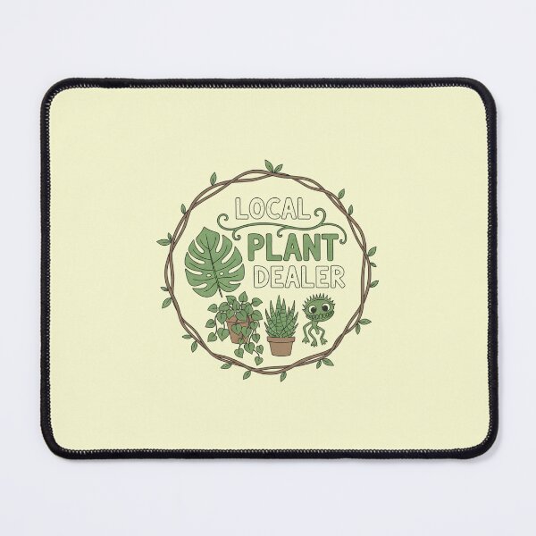 Item preview, Local Plant Dealer designed and sold by musthavewords.