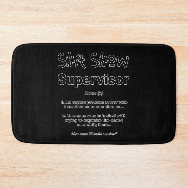 Item preview, Shit Show Supervisor – Funny Sarcastic Job Title designed and sold by otsilibarfob.