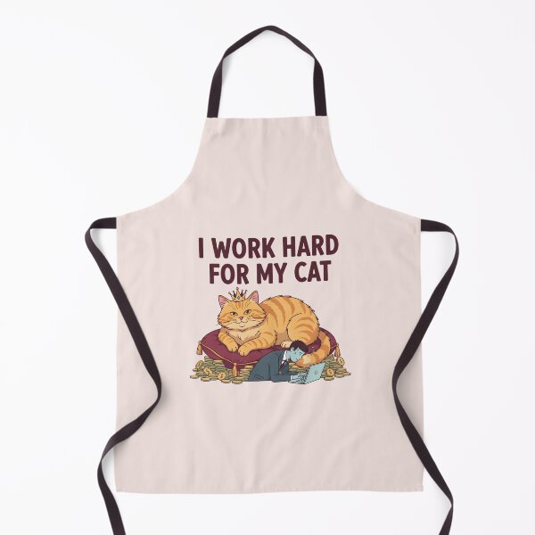 Item preview, I Work Hard For My Cat designed and sold by musthavewords.